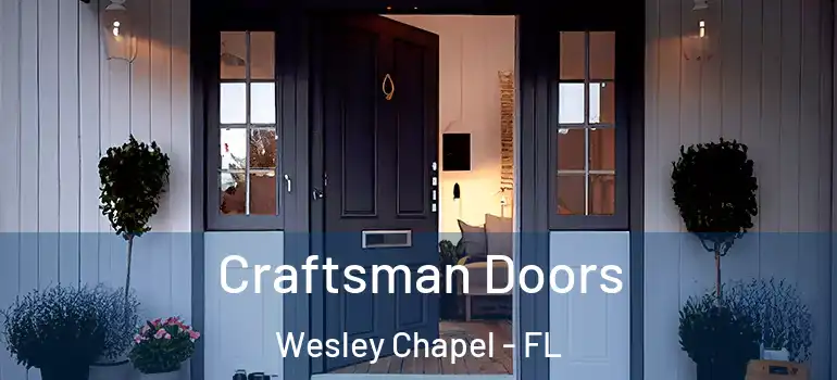  Craftsman Doors Wesley Chapel - FL