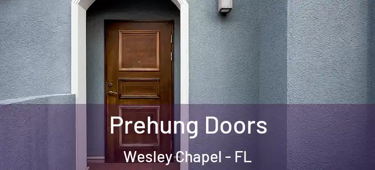  Prehung Doors Wesley Chapel - FL